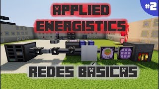 APPLIED ENERGISTICS 2  PARTE 2 REDES BÁSICAS ME SYSTEM  MINECRAFT MOD 1122 [upl. by Ariel]