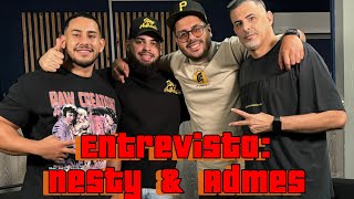 ENTREVISTA Nesty Mente Maestra y Admes como se conocieron y estado actual del genero 🔥 [upl. by Maril]