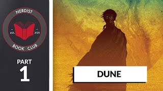 Dune  Part 1 Nerdist Book Club [upl. by Macguiness]