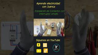 Instalación de Contactor con Interruptor simple electricidadindustrial electricidadbasica [upl. by Dnomar580]