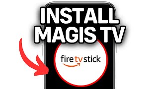 HOW TO INSTALL MAGIS TV ON FIRESTICK 2024 FULL GUIDE [upl. by Arlina]