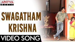 Swagatham Krishna Full Video Song Agnyaathavaasi  Pawan kalyanTrivikram Hits  Aditya Music [upl. by Arahsit]