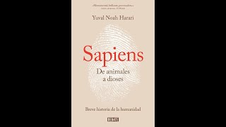 AUDIOLIBRO Yuval Noah Harari  Sapiens De animales a Dioses Parte 1 [upl. by Sergent419]