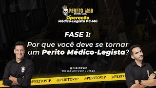 Operação Médicolegista PCMG  FASE 1  Perito VIP [upl. by Petronille]