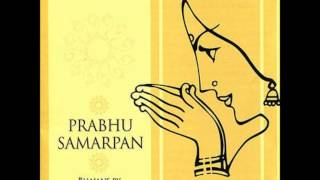 Baso More Nainan Mein Nandalal  Prabhu Samarpan Sanjeev Abhyankar  Devotional Song [upl. by Acimehs]