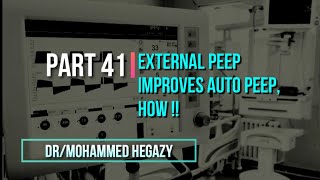 MV Part 41  2  External PEEP improves AutoPEEP 🤔 How [upl. by Otsirc]