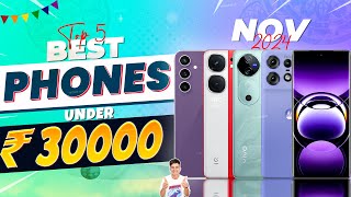 Top 5 Best Phone Under 30000 in November 2024  Flagship Phone Under 30K [upl. by Atirhs80]