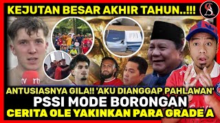 Antusiasmenya Gila Aku Dianggap Pahlawan Ole Ajak Pemain Grade A Segera Nyusul PSSI Mode Borongan [upl. by Aelanna]