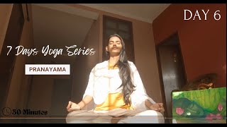 Day 6  Daily Pranayama Practice 30 Mins  Morning Yoga Breathing Exercise  7 Days Yoga Series [upl. by Ailana]