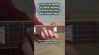 Con esta POSTURA podrás tocar CUALQUIER ACORDE MENOR en guitarra shorts [upl. by Zeuqirdor655]