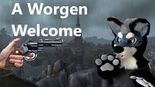 A Worgen Welcome [upl. by Lacey]