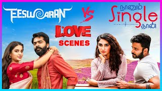 Best Love Scenes  Eeswaran  Naanum Single Thaan  Silambarasan TR  Attakathi Dinesh [upl. by Flan]