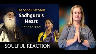 Sojugada Sooju Mallige  Ananya Bhat  Live at Mahashivratri  Sadhguru  REACTION [upl. by Fleece]