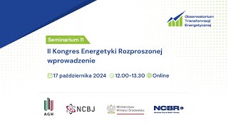 Seminarium OTE 10 II Kongres Energetyki Rozproszonej  wprowadzenie [upl. by Ydnew]