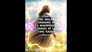 quotSALAMAT PO PANGINOONG HESUSIKAW ANG AMING LIWANAGquot [upl. by Kitchen548]