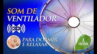 Som de VENTILADOR ALTA DEFINIÃ‡ÃƒO  Para Dormir e Relaxar 1h00 [upl. by Samaria]