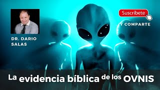 Los Ovnis en la Biblia Dr Dario Salas [upl. by Annor]