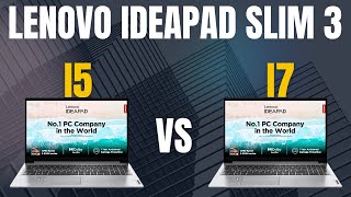 Lenovo IdeaPad Slim 3 Intel core i5 vs i7 🔥 [upl. by Ettolrahs336]