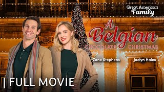 A Belgian Chocolate Christmas  Full Christmas Movie  Starring Jaclyn Hales amp Zane Stephens [upl. by Eipper677]