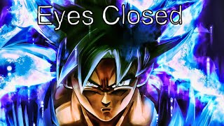 Dragon Ball SuperZ  Eyes Closed Imagine Dragons AMV [upl. by Apurk]