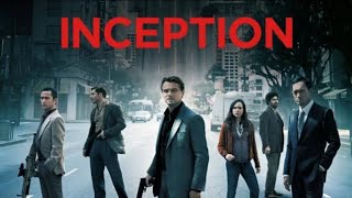 Inception 2010 Full Movie  Leonardo DiCaprio Ken Watanabe Tom Hardy  Inception Movie Full Review [upl. by Yerocal]