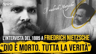 quotDio è Mortoquot Tutto il Pensiero Di Nietzsche  Intervista Storica del 1885 in Italiano [upl. by Anatnom]