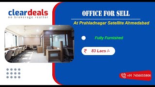 Office for Sell in Palladium Prahladnagar Satellite Ahmedabad at No Brokerage – Cleardeals [upl. by Icyac]