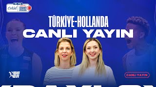 🚨 CANLI YAYIN  TürkiyeHollanda  Orkidle Keskin Çapraz [upl. by Oryaj]