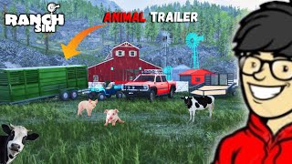 I BOUGHT A ANIMAL TRAILER  Ranch Simulator gameplay [upl. by Nesrac]