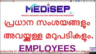 MEDISEP  Frequently Asked Doubts and their Answers  Employees [upl. by Wsan]