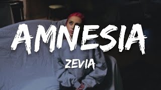 Zevia  Amnesia Lyrics Sped Up [upl. by Anived869]