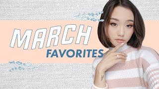 March Favorites 2018 [upl. by Justinn]