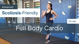 23min Full Body CARDIO with ScoliosisFriendly Movements ADVANCED [upl. by Neraj932]