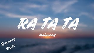 Mahmood  RA TA TA [upl. by Aleras]