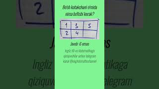 Mantiqiy savol matematika matematik boshqotirma testlar shorts [upl. by Knorring]