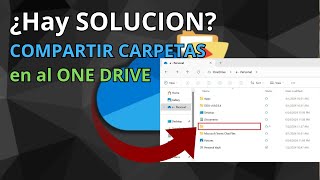 Solucionar El PROBLEMA de compartir carpetas en OneDrive que convierte en accesos directos [upl. by Skricki214]