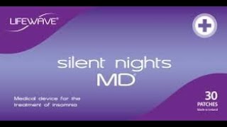 Lifewave Silent Night Patches Deeper And More Relaxed Sleep [upl. by Mallis827]