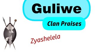 Izithakazelo zakwa Guliwe [upl. by Chak]