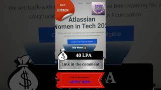 Atlassian Hiring For 20232024 Freshers🔥 Salary 40 LPA 💰 Atlassian only for woman 2oct last date [upl. by Pihc]