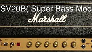 Marshall SV20 Vs SV20B Super Bass Mod [upl. by Asirrom]