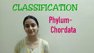 Classification  Phylum Chordata  Biological classification part 21  Class XILecture 49 [upl. by Sparke]