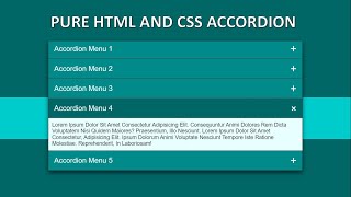 Simple Accordion Menu Using Pure HTML And CSS Only [upl. by Ennovehc425]