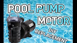 How to Replace a Pool Pump Motor Pentair The step by step video guide [upl. by Llezo939]