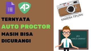 TERNYATA AUTO PROCTOR BISA DICURANGI [upl. by Krissy302]