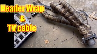 S10 327 swap Header wrap and TV cable troubles [upl. by Ynaffad]