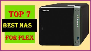 ✅ Top 7 Best Nas for plex  Best Nas for plex media server in 20222023 [upl. by Bevers899]