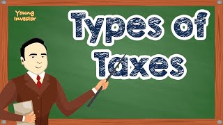 Types of taxes [upl. by Hester]