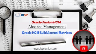 Oracle HCM Build Accrual Matrices  Oracle HCM Tutorial  Oracle Fusion HCM  Oracle Fusion HCM BISP [upl. by Noived]