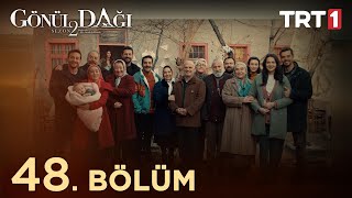 Gönül Dağı 48 Bölüm trt1 [upl. by Shawnee]