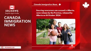 Ensuring newcomers can succeed in Alberta news release by the Province on 16 October 2024 [upl. by Siouxie263]